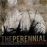 The Perennial: Dissension
