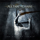 All That Remains: The Fall of Ideals
