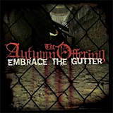 The Autumn Offering: Embrace the Gutter