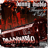 Danny Diablo: Thugcore 4 Life