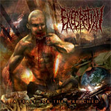 Execration: A Feast for the Wretched