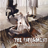 The Informant: Live Free. Die Free.