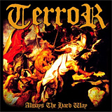 Terror: Always the Hard Way
