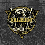 Kill the Client: Set for Extinction